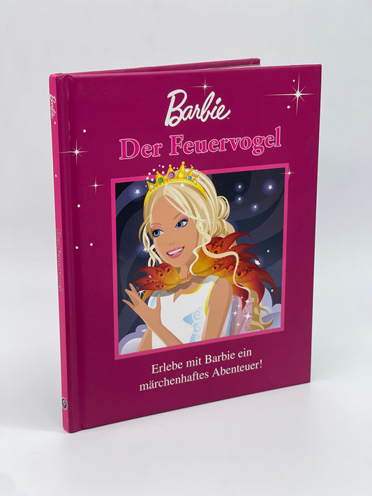 Barbie Kinderbuch "Barbie Der Feuervogel" Parragon (2008)